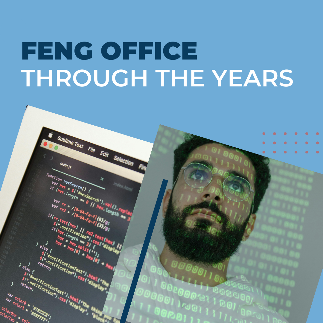 Feng Office: Discover our past to understand our future